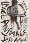 Large Animals - Stories Paperback