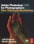 Adobe Photoshop CS4 For Photographers - The Ultimate Workshop   Paperback