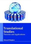 Translational Studies: Theories And Applications Hardcover