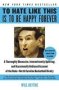 To Hate Like This Is To Be Happy Forever - A Thoroughly Obsessive Intermittently Uplifting And Occasionally Unbiased Account Of The Duke-north Carolina Basketball Rivalry   Paperback