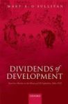 Dividends Of Development - Securities Markets In The History Of U.s. Capitalism 1866-1922 Hardcover