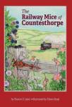 The Railway Mice Of Countesthorpe