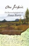 Ons Japie - Die Boereoorlogdagboek Van Anna Barry Afrikaans Paperback