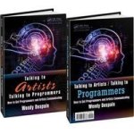 The Talking To Artists Talking To Programmers - How To Get Programmers And Artists Communicating Paperback