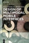 Design Of Multimodal Mobile Interfaces Hardcover