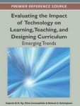Evaluating The Impact Of Technology On Learning Teaching And Designing Curriculum: Emerging Trends