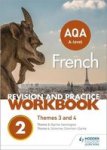 Aqa A-level French Revision And Practice Workbook: Themes 3 And 4 Paperback