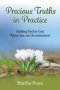 Precious Truths In Practice - Holding Fast To God When You Are Overwhelmed   Paperback