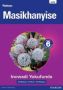 Platinum Masikhanyise - Grade 6 Reader   Isixhosa     Xhosa Paperback