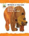 Brown Bear Brown Bear What Do You See? 50th Anniversary Edition Padded Board Book Board Book