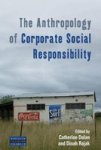 The Anthropology Of Corporate Social Responsibility Paperback