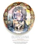 Burnsiana - Artworks And Poems Inspired By The Life And Legacy Of Robert Burns Paperback
