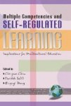 Multiple Competencies And Self-regulated Learning - Implications For Multicultural Education Hardcover Illustrated Edition