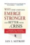 Why Some Companies Emerge Stronger And Better From A Crisis - 7 Essential Lessons For Surviving Disaster   Paperback Special Ed.