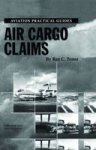 Air Cargo Claims Aviation Practical Guides