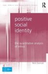 Positive Social Identity - The Quantitative Analysis Of Ethics Hardcover