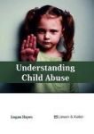 Understanding Child Abuse Hardcover