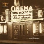 Cinema: Come Back To Me Piano Arrangements Of Great Film Music Cd