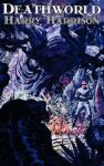 Deathworld Hardcover