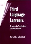 Third Language Learners: Pragmatic Production And Awareness Second Language Acquisition