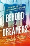 Behold The Dreamers - An Oprah& 39 S Book Club Pick Paperback