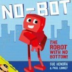 No-bot The Robot With No Bottom paperback