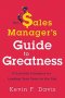 The S Manager&  39 S Guide To Greatness - Ten Essential Strategies For Leading Your Team To The Top   Hardcover