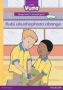 Vuma Isizulu Home Language Izinga LESI-2 Incwadi Yokufunda YE-13: Kubi Ukuxhaphaza Abanye: Level 2: Book 13: Grade 1   Zulu Paperback