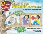 What Is The World Made Of? - All About Solids Liquids And Gases Paperback