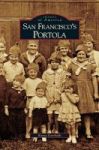 San Francisco& 39 S Portola Hardcover