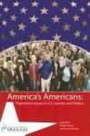 America& 39 S Americans - Population Issues In U.s. Society And Politics Paperback