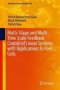 Multi-stage And Multi-time Scale Feedback Control Of Linear Systems With Applications To Fuel Cells   Hardcover 1ST Ed. 2019