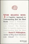 The Reading Mind - A Cognitive Approach To Understanding How The Mind Reads Hardcover