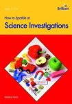 How To Sparkle At Science Investigations