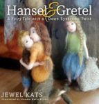 Hansel & Gretel - A Fairy Tale With A Down Syndrome Twist Hardcover