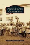 Around Lake Okeechobee Hardcover