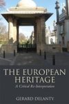 The European Heritage - A Critical Re-interpretation Paperback