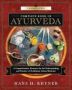 Llewellyn&  39 S Complete Book Of Ayurveda - A Complete Resource For The Understanding And Practice Of Traditional Indian Medicine   Paperback