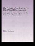 The Politics of the Internet in Third World Development
