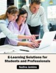E-learning Solutions For Students And Professionals Hardcover