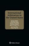 International Arbitration In The United States Hardcover