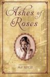 Ashes Of Roses Paperback