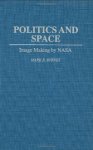 Politics And Space: Image Making By Nasa Music Reference Collection 43