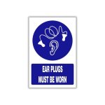 Ear Plugs Must Be Worn Safety Sign MV031