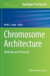 Chromosome Architecture 2016 - Methods And Protocols Hardcover 1st Ed. 2016