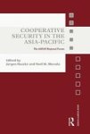 Cooperative Security in the Asia-Pacific - The ASEAN Regional Forum Paperback
