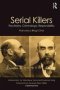 Serial Killers - Psychiatry Criminology Responsibility   Paperback