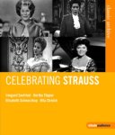 Classic Archive: Celebrating Strauss Blu-ray