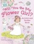 Will You Be My Flower Girl? Activity And Sticker Book   Paperback