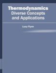 Thermodynamics: Diverse Concepts And Applications Hardcover